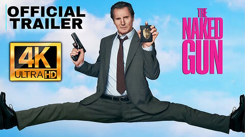 The Naked Gun - 4K (UHD) Movie Trailer