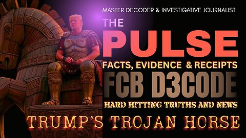 THE PULSE NEWS [5 JUNE 25] TRUMP'S TROJAN HORSE - FCB D3CODE