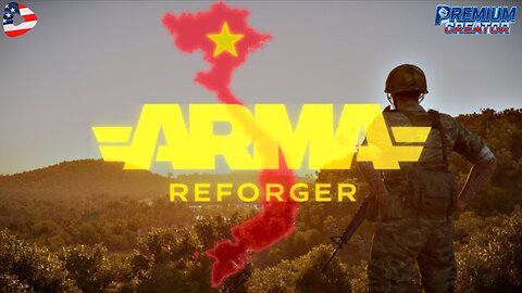 LATE NIGHT ARMA REFORGER: VIETNAM 67 LETS GET SOME WINS FOR DA BIGBOYS NO LADYBOYS TONIGHT!!!!!