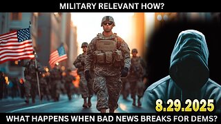 And We Know Situation Update 08.29.25: Always Attack When BAD NEWS Hits The Ds, SOROS Exposed Again