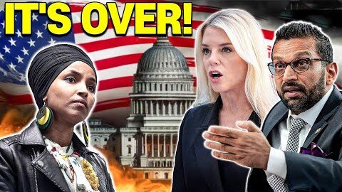 DISASTER for Ilhan Omar- Pam Bondi & Kash Patel EXPOSE Everything