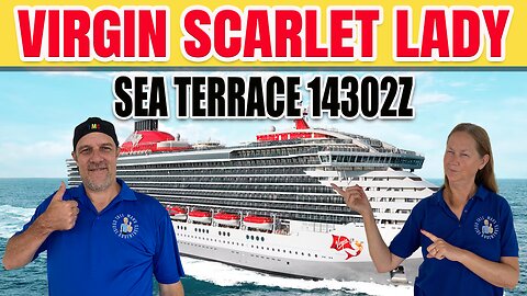 Virgin Scarlet Lady Sea Terrace Cabin 14302Z | Tall Man's Cruise Adventures