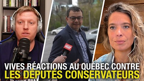 Forte Critique au Québec envers les Députés Conservateurs après l’Élection
