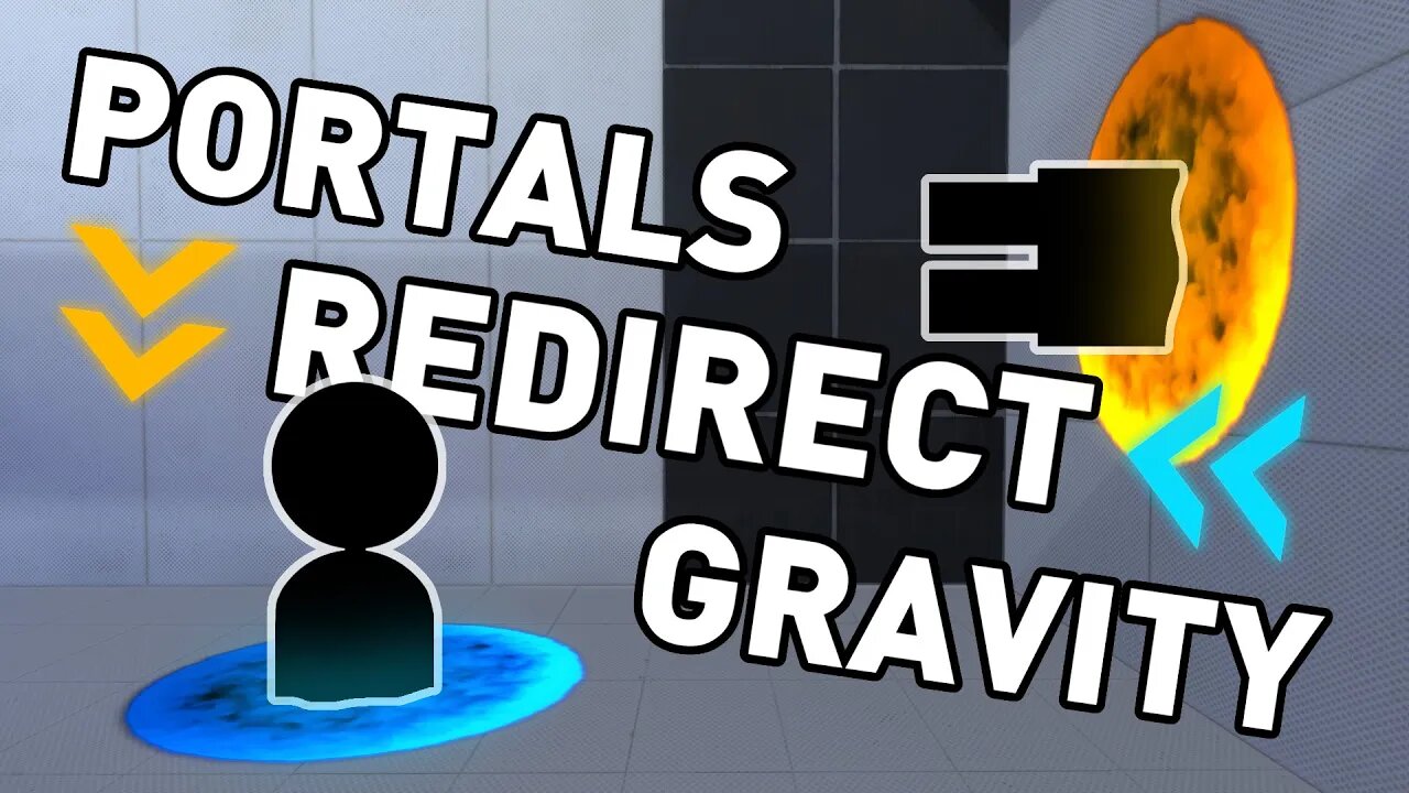 Portal 2 but Portals Redirect Gravity