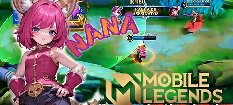 Jugando con Nana Mobile Legends bang bang