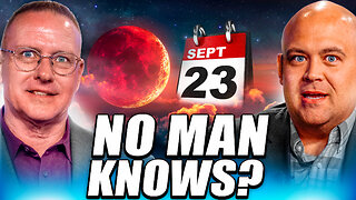 5 Reasons the Rapture Didn’t Happen Today (Sept. 23) - Ep. 7155