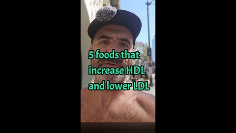 5 Foods that increase HDL and lower bad LDL