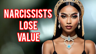 Narcissists Lose Value
