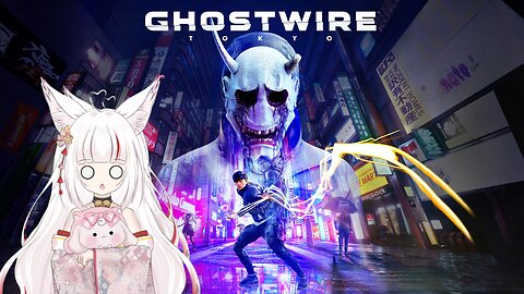 Ghostwire: Tokyo - Spooky Spirits & Tokyo Terrors