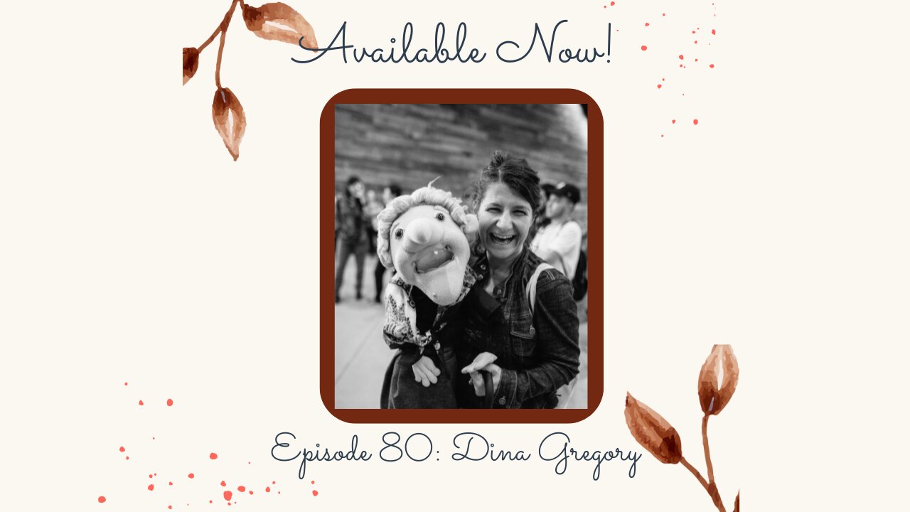 Episode 80: Dina Gregory