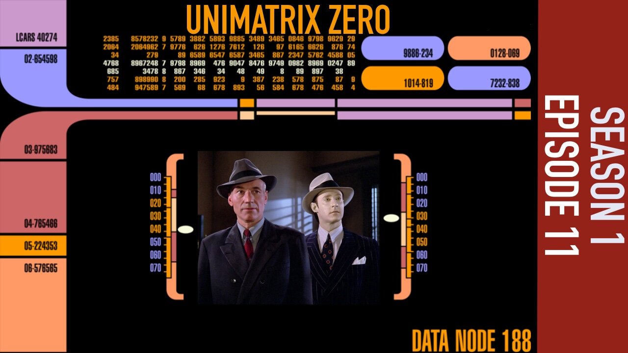THE BIG GOODBYE | STAR TREK: TNG | UNIMATRIX ZERO