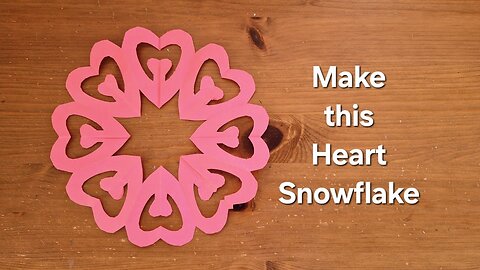 Make a Heart Snowflake ❤️❤️❤️ Easy Valentine Paper Craft Decoration Project