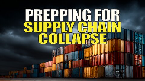 SUPPLY CHAIN COLLAPSE: How Preppers Can Survive When the System Fails
