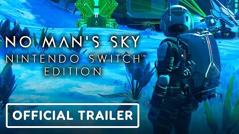 No Man's Sky - Nintendo Switch Edition - Official Announcement Trailer