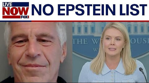 No Epstein list something doesn’t sound right to me
