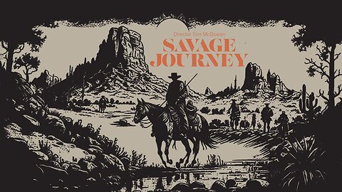Savage Journey: A Hidden Gem of Classic Cinema