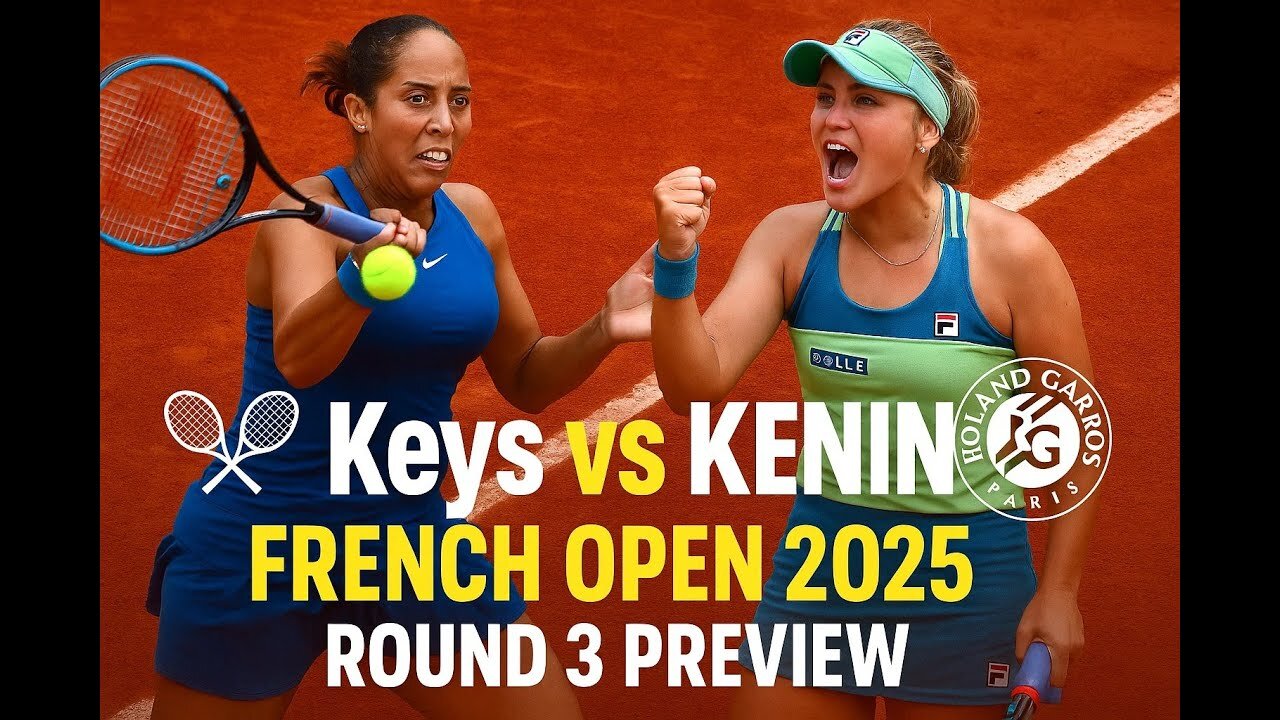 Madison Keys vs. Sofia Kenin