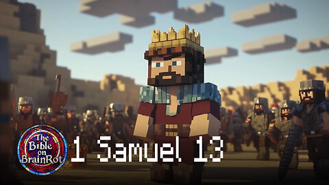1 Samuel 13 | The Bible on BrainRot