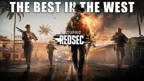 Battlefield 6 - RedSec with The Best in the West