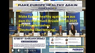🇩🇪 Make Europe healthy again - Live aus dem EU-Parlament Brüssel 20.10.2025 RTV Privatfernsehen