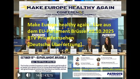 🇩🇪 Make Europe healthy again - Live aus dem EU-Parlament Brüssel 20.10.2025 RTV Privatfernsehen