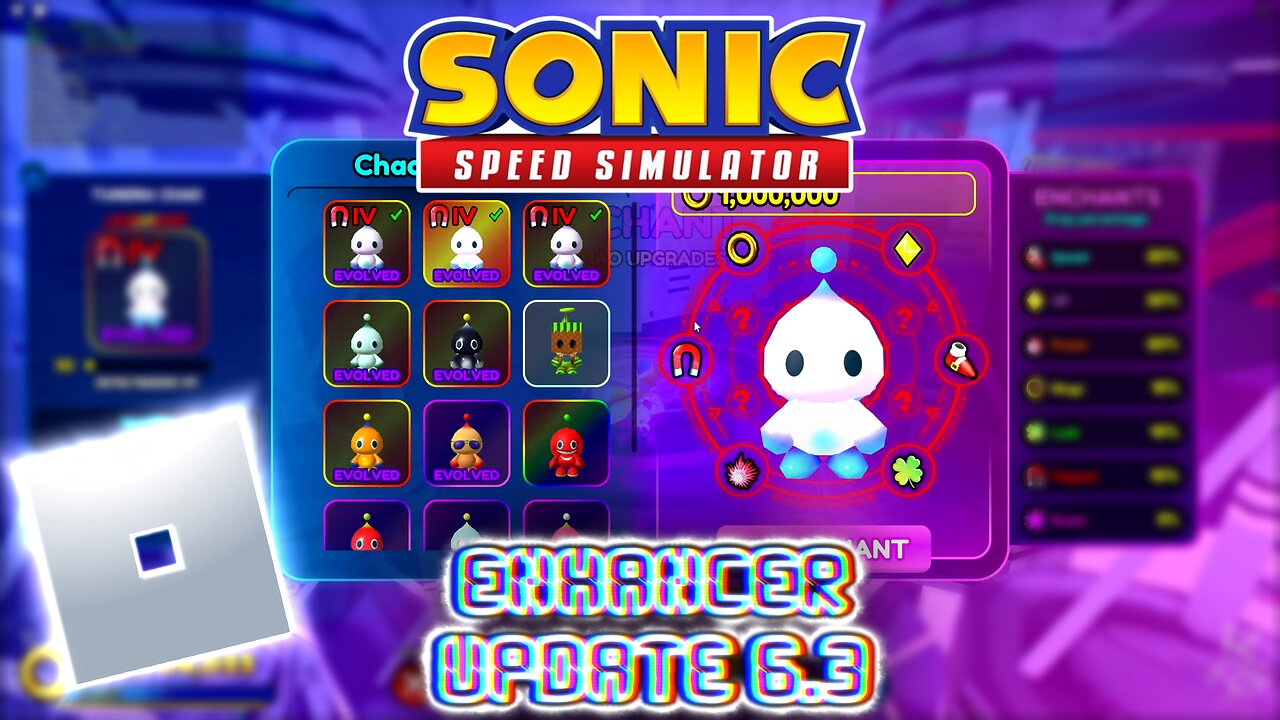 SONIC SPEED SIMULATOR - ENHANCERS UPDATE 6.3