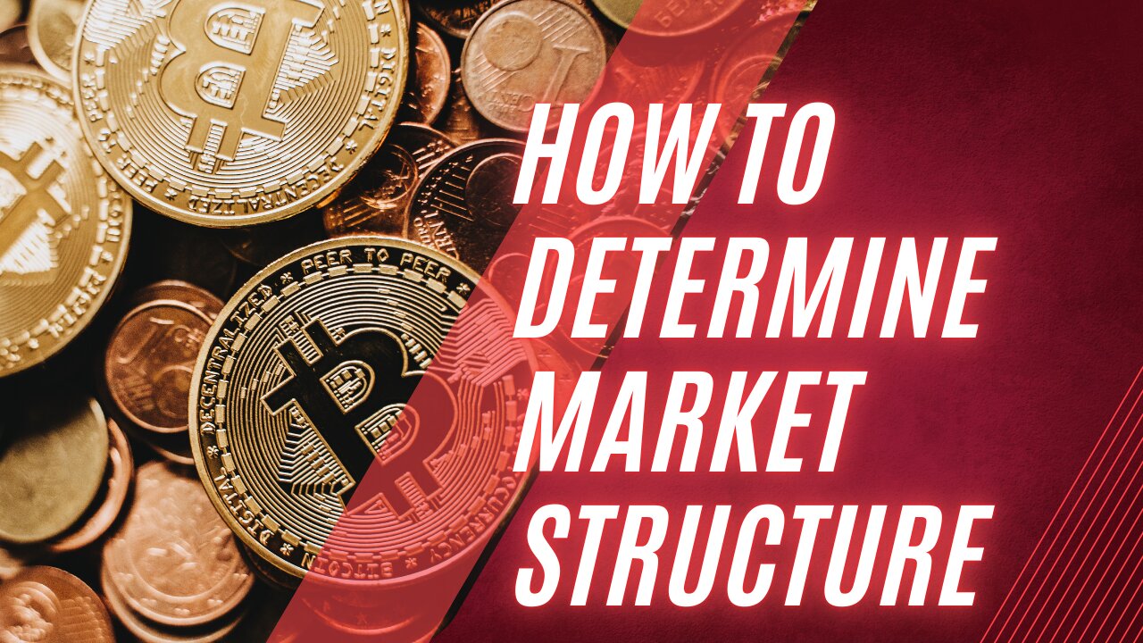 How to determine market structure