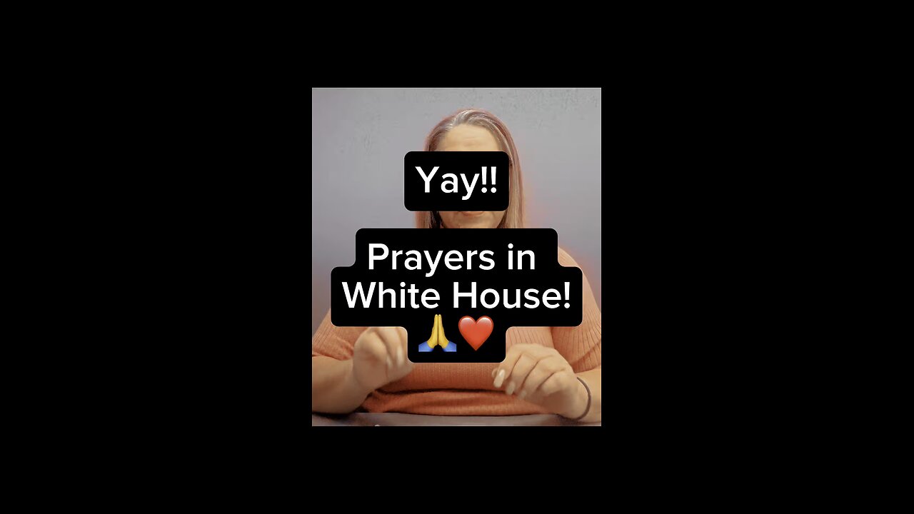 Prayers In White House! ❤️
