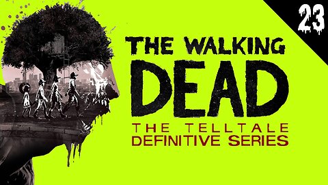 😢 CLEMENTINE'S End Is Here 😢 TellTale's THE WALKING DEAD Definitive Series - NO COMMENTARY - S4E1