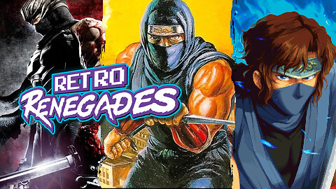 🎮 Retro Renegades - Episode: Ninja Nonsense🎮