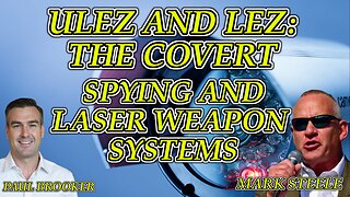 ULEZ AND LEZ: THE COVERT SPYING AND LASER WEAPON SYSTEMS
