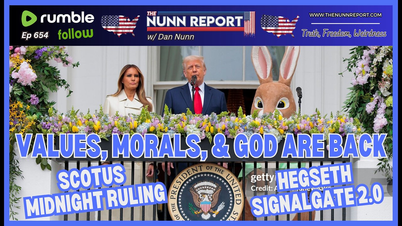 [Ep 654] Respect, Morals, & Jesus Back at White House | SCOTUS Midnight Ruling | Signalgate 2.0