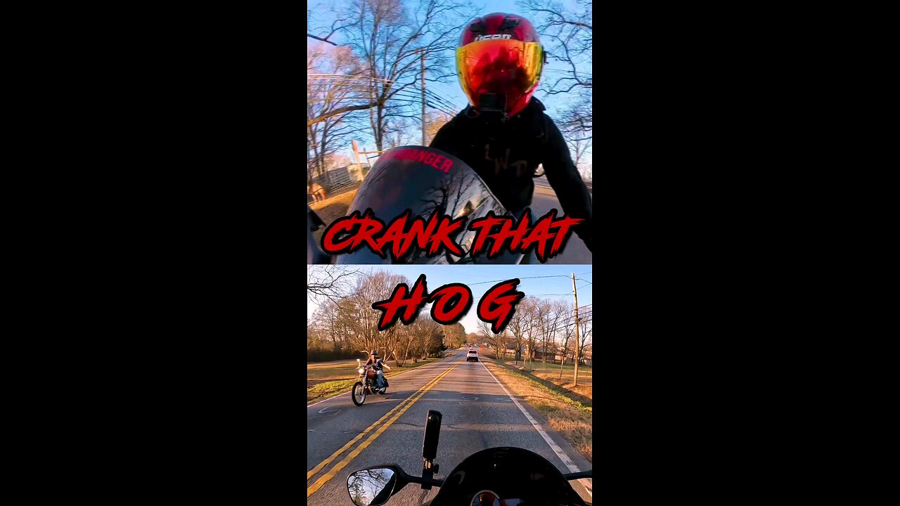 Crank That Hog, Brother!