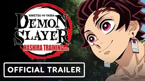 Demon Slayer - Kimetsu no Yaiba Hashira Training Arc - Official Trailer (English Subtitles)