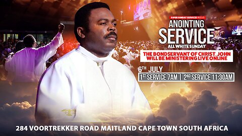 July Anointing Service with The Bondservant of Christ John