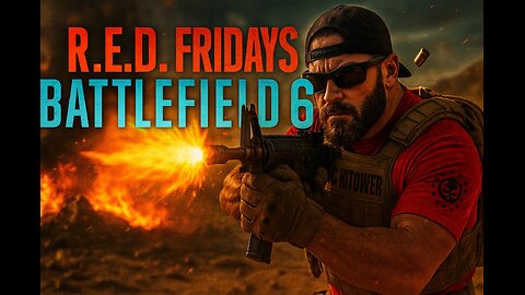 R.E.D FRIDAY!! TIME FOR WAR! [RGMT CONTENT Mgr. | RGMT GL | GZW CL]