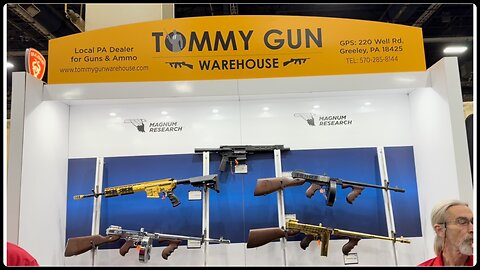Tommy Guns and Magnum Research