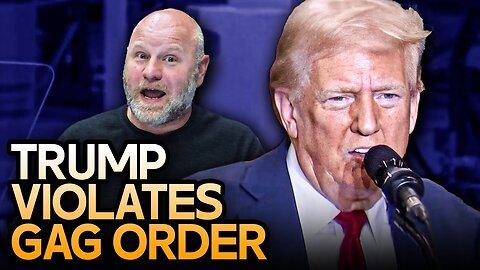 Trump Violates Gag Order AGAIN By Attacking Judge's Family 