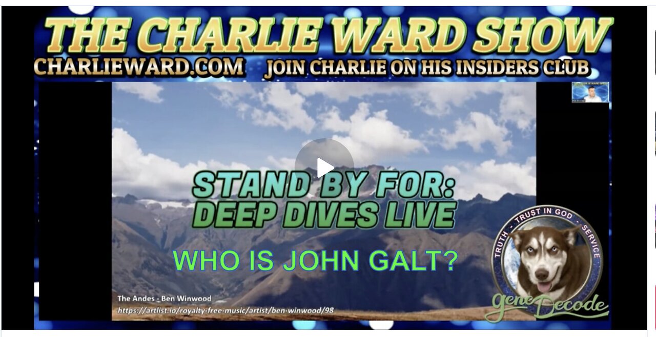 TEA & SCONES WITH GENE DECODE & PAUL BROOKER. BI-WEEKLY INTEL DECODE. SGANON, WHO IS JOHN GALT?