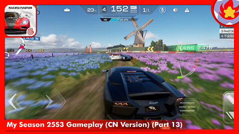 My Season 25S3 Gameplay (CN Version) (Part 13) | Racing Master
