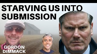 STARVING US INTO SUBMISSION! HOW GOVERNMENT IS DESTROYING THE FOOD SUPPLY! WITH GORDON DIMMACK