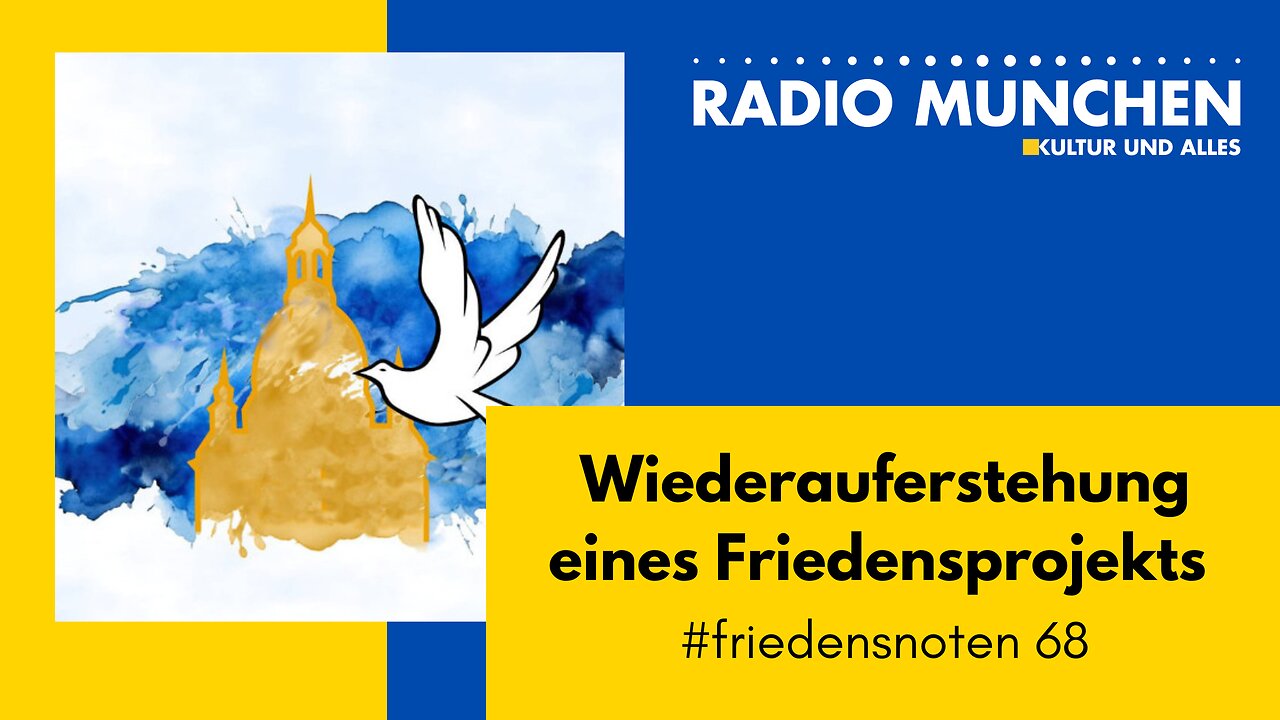 Wiederauferstehung eines Friedensprojekts - von Jens Fischer Rodrian