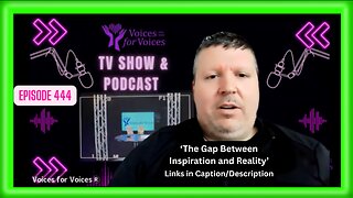 The Gap Between Inspiration and Reality | Episode 444