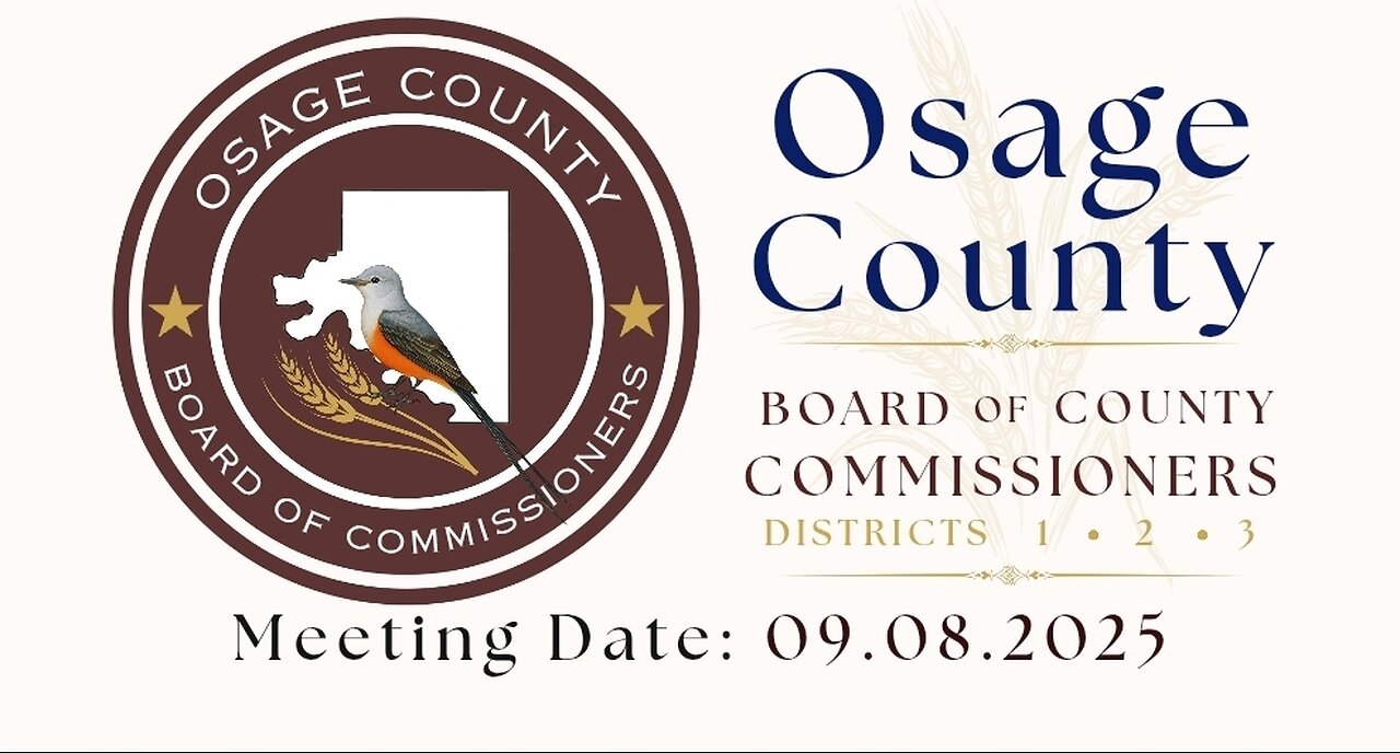 09.08.2025- Osage County BOCC Meeting