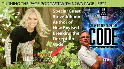 Steve Johann Author of New Revised Breaking the Deception Code | EP21