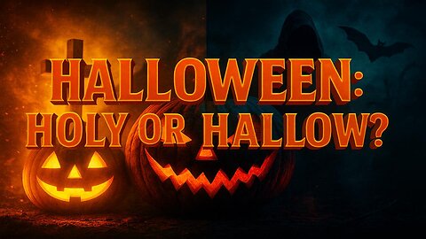 Halloween: Holy or Hallow?