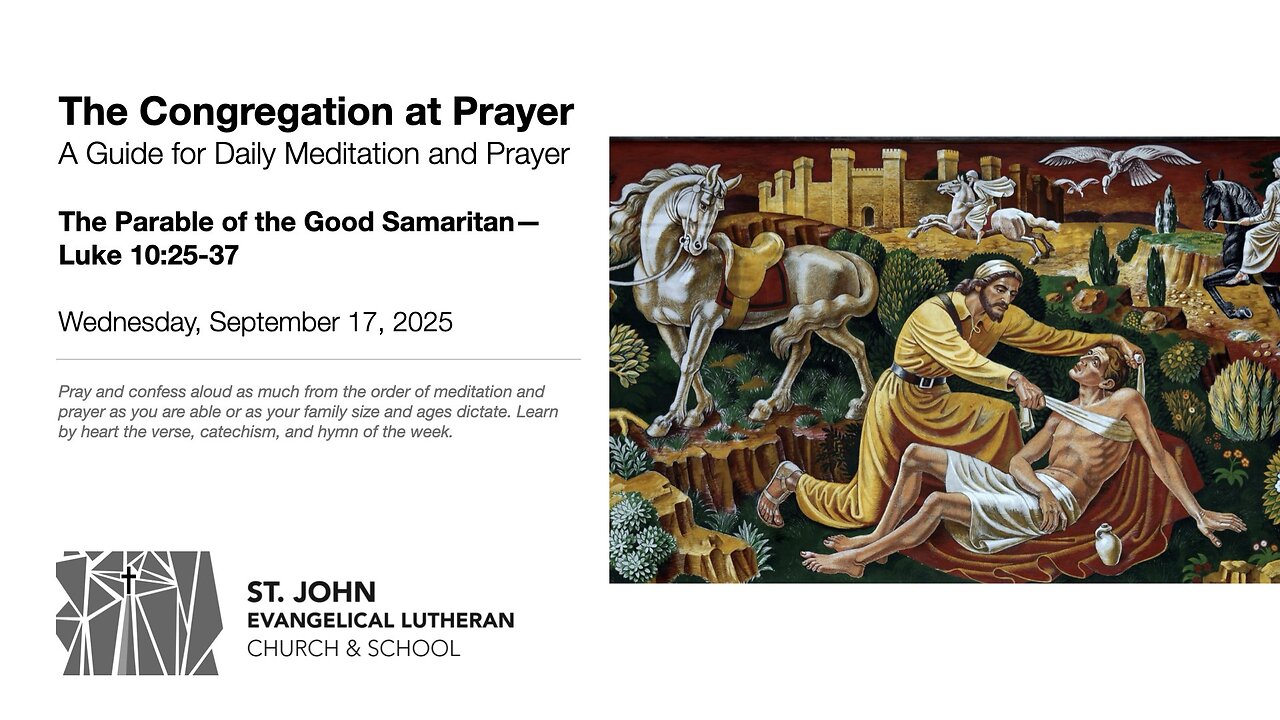 The Parable of the Good Samaritan—Luke 10:25-37