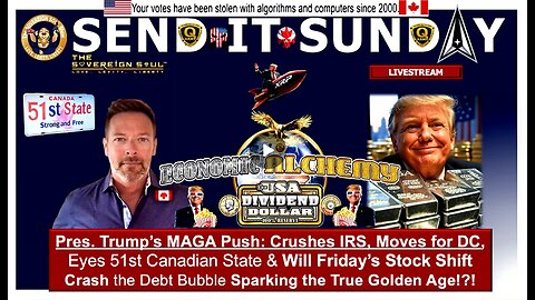 Trump's MAGA Blitz: IRS Crush, Peace Prize Push, Putin, 51st State & Stock Crash Heralds Golden Age?