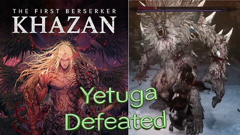 Yetuga Defeated | The First Berserker Khazan