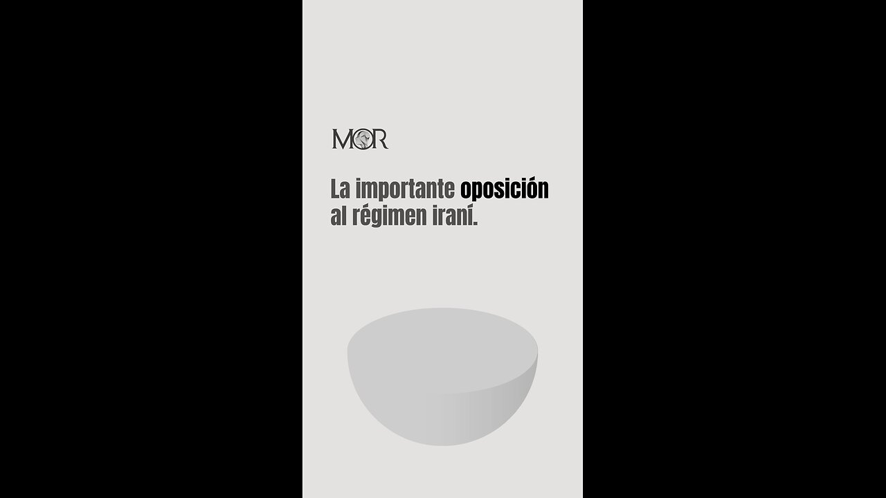 La Importante Oposición al Régimen Iraní